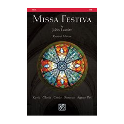         Missa Festiva SATB - John Leavitt
    