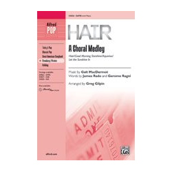         Hair Choral Medley (SATB) - Galt MacDermot
    