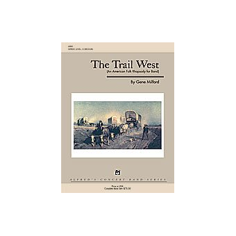 Trail West, The (concert band)