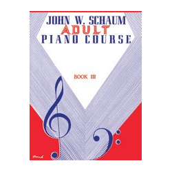         Adult Piano Course, Book 3 - John Wesley Schaum
    