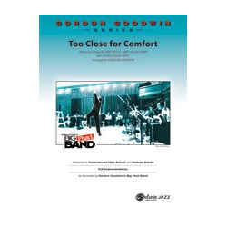         Too Close For Comfort (jazz ensemble) - Jerry Bock / Arr. Gordon Goodwin
    