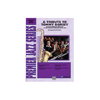 A Tribute to Tommy Dorsey (jazz ens)