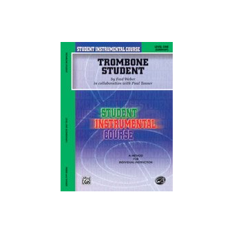 Student Instrumental Course: Trombone Student, Level I (Elementary)