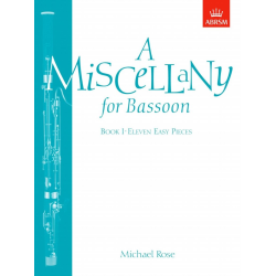         A Miscellany for Bassoon, Book I - Michael Edward Rose
    