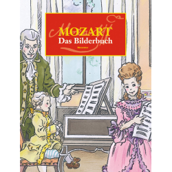         Mozart. Das Bilderbuch - Hansjörg Ewert
    
