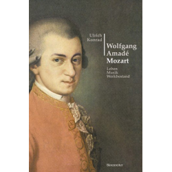         Wolfgang Amade Mozart - Ulrich Konrad
    