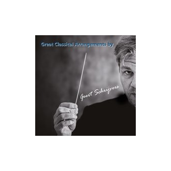 CD "Great Classical Arrangements by Geert Schrijvers" - New Compositions for Concert Band 79