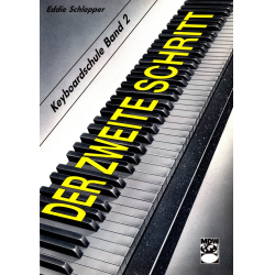         Der zweite Schritt - Keyboardschule - Band 2 - Eddie Schlepper
    
