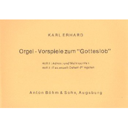         Orgelvorspiele zum Gotteslob Band 2 : - Karl Erhard
    