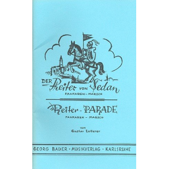 Der Reiter von Sedan und Reiter-Parade