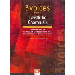         3 Voices Band 2 - Geistliche Chormusik - Diverse / Arr. Lorenz Maierhofer
    