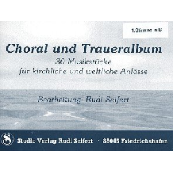         Choral- und Traueralbum - 1. Stimme in B
    