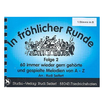 In fröhlicher Runde Band 2 : 1. Stimme in B