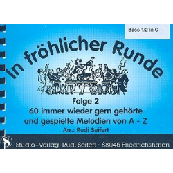         In fröhlicher Runde Band 2 : Bass 1 und 2 in C - Rudi Seifert
    