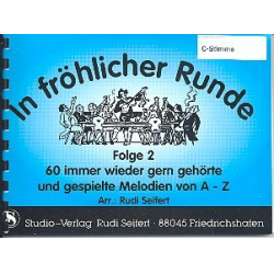         In fröhlicher Runde Band 2 - C-Stimme Kleinformat ohne Text - Diverse / Arr. Rudi Seifert
    