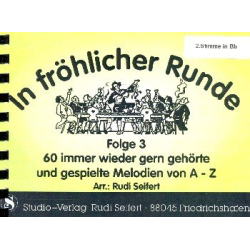         In fröhlicher Runde Band 3 : - Rudi Seifert
    