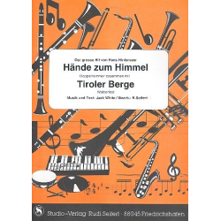         Die Hände zum Himmel  und  Tiroler Berge : - Jack White (1940)
    