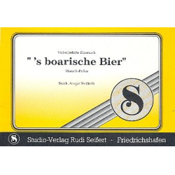         's boarische Bier : für Blasorchester
    