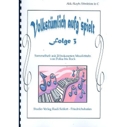         Volkstümlich aufg'spielt Folge 3 (Sammelheft - Direktion)
    