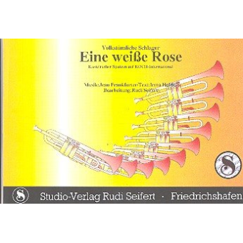 Eine weiße Rose : für Blasmusik