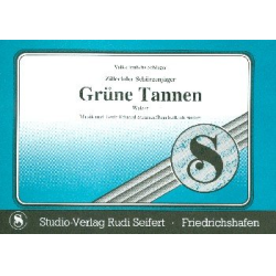         Grüne Tannen - Eduard Strauß (Strauss)
    