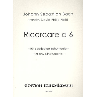Ricercare a 6 aus dem Musikalischen Opfer BWV1079 für 6 beliebige Instrumente