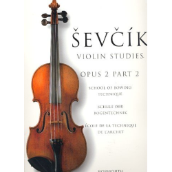         Violin Studies op.2,2 (en/dt/fr/it) - Otakar Sevcik
    