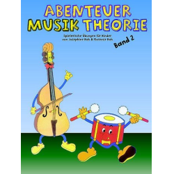         Abenteuer Musiktheorie Band 2 - Josephine Koh
    