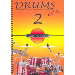         Drums easy Band 2 - Pädagogisches Lehrkonzept für fortgeschrittene Schlagzeuger - Tom Hapke
    