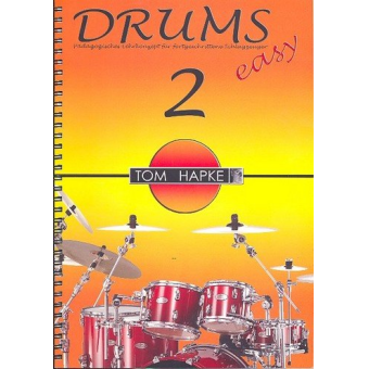 Drums easy Band 2 - Pädagogisches Lehrkonzept für fortgeschrittene Schlagzeuger