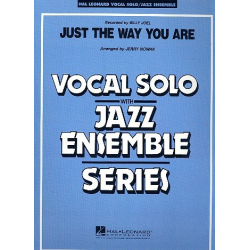        Just the way you are : for Vocal Solo and Jazz Ensemble
    