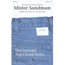         Mister Sandman (SATB) - Pat Ballard / Arr. Ed Lojeski
    
