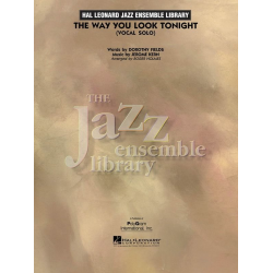         The Way You Look Tonight - Jerome Kern
    