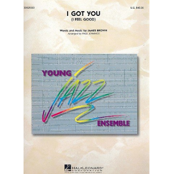 I got You (I feel good) : for young jazz ensemble