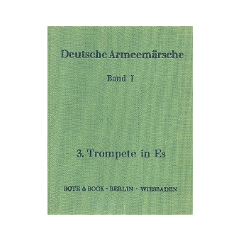Deutsche Armeemärsche Band 1 - 40 Trompete 3 in Es