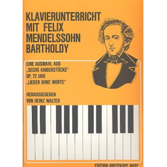 Klavierunterricht mit Felix Mendelssohn-Bartholdy