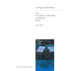        Trio Es-Dur op.1,1 für Violine, Violoncello und Klavier - Ludwig van Beethoven
    