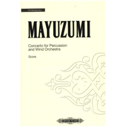         CONCERTO : FOR PERCUSSION AND WIND - Toshiro Mayuzumi
    