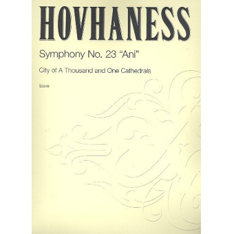Symphony no.23 op.249 Ani - A City of a Thousand and one Cathedrals :