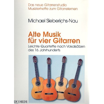 Alte Musik für 4 Gitarren