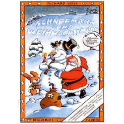         Schneemann und Weihnachtsmann - Richard Voss
    