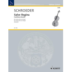         Salve Regina für Violoncello und Orgel - Hermann Schroeder
    