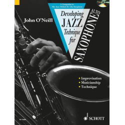         Developing Jazz Technique (+ Eb-CD) for Saxophone - John O'Neill
    