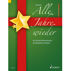         Alle Jahre wieder - Die schönsten Weihnachtslieder für Altblockflöte - Diverse / Arr. Uwe Korn
    