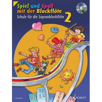 Spiel und Spaß mit der Blockflöte Band 2 - Schule (+CD)