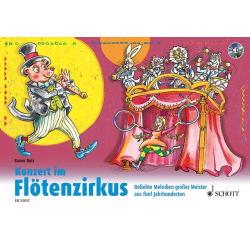         Konzert im Flötenzirkus - Diverse / Arr. Rainer Butz
    