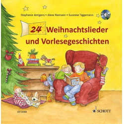         24 Weihnachtslieder und Vorlesegeschichten (+CD) - Stefanie Jentgens / Arr. Susanne Tiggemann
    