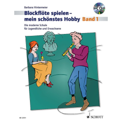         Blockflöte spielen mein schönstes Hobby Band 1 (+CD) - Barbara Hintermeier
    