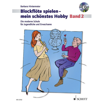 Blockflöte spielen mein schönstes Hobby Band 2 (+CD)