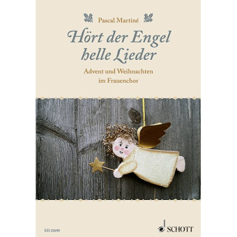 Hört der Engel helle Lieder